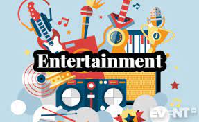 entertainment